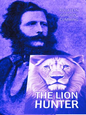 cover image of The Lion Hunter
